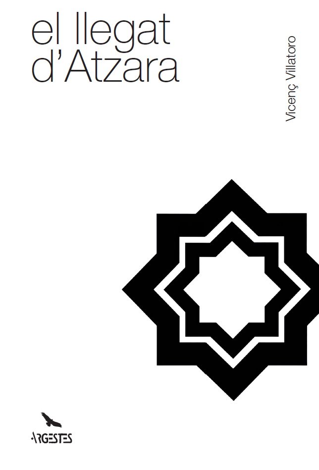 El llegat d'Atzara, Vicenç Villatoro